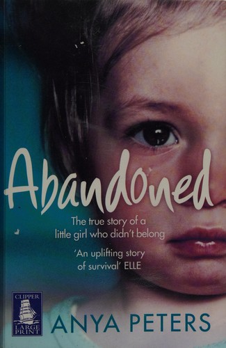 Anya Peters: Abandoned (2007, Howes)