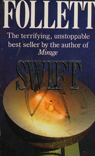James Follett: Swift (Paperback, 1990, Arrow (A Division of Random House Group))