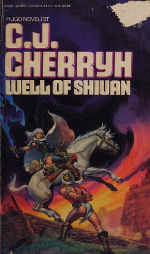 C.J. Cherryh: Well of Shiuan (Morgaine Cycle) (Paperback, 1978, DAW)