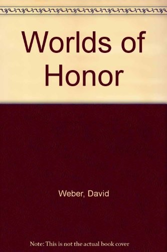 David Weber: Worlds of Honor (2009)