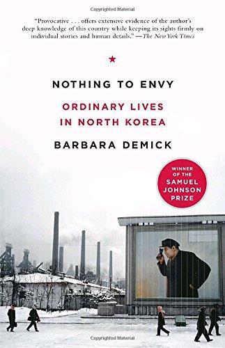 Barbara Demick: Nothing to Envy (Paperback, 2010, Spiegel & Grau)