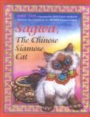 Amy Tan: Sagwa, the Chinese Siamese Cat (2001, Turtleback Books Distributed by Demco Media)