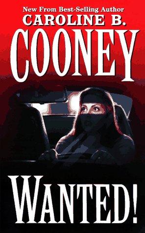 Caroline B. Cooney: Wanted! (1997, Scholastic Paperbacks)
