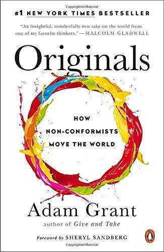 Adam Grant, Sheryl Sandberg: Originals (2017)