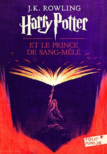 J. K. Rowling: Harry Potter Et Le Prince De Sang-mêlé (Paperback, French language, 2017, Gallimard)