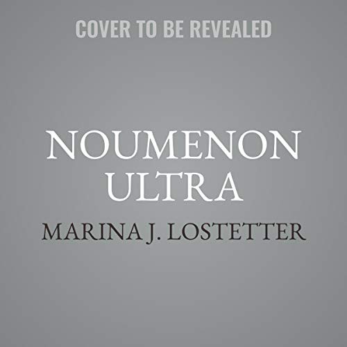 Marina J. Lostetter: Noumenon Ultra (AudiobookFormat, 2020, Harpercollins, HarperCollins B and Blackstone Publishing)