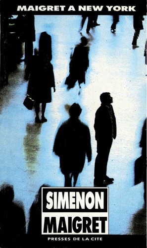 Georges Simenon: Maigret à New-York (Paperback, French language, 1990, Presses de la Cité)