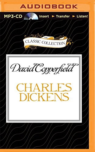 Martin Jarvis, Charles Dickens (duplicate of OL24638A): Charles Dickens' David Copperfield (AudiobookFormat, 2015, Classic Collection, The Classic Collection)
