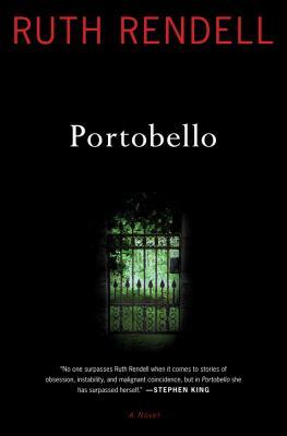 Ruth Rendell: Portobello (2010, Scribner)