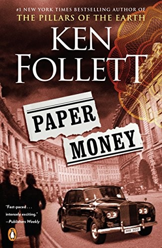 Ken Follett: Paper Money (Paperback, 2018, Penguin Books)