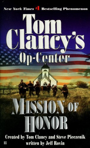 Tom Clancy: Mission of Honor (2002, Berkley Books)