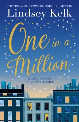 Lindsey Kelk: One in a Million (2018, HarperCollins Publishers Limited)