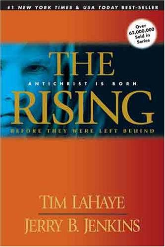 Tim F. LaHaye, Jerry B. Jenkins: The Rising (Paperback, 2005, Tyndale House Publishers)