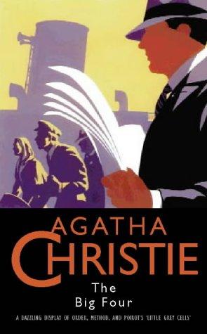 Agatha Christie: The Big Four (Agatha Christie Collection) (1997, Collins Crime)