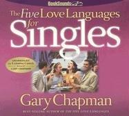 Gary D. Chapman: The Five Love Languages (AudiobookFormat, 2005, Northfield Publishers)