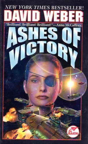 David Weber: Ashes of Victory (2001, Baen Books)