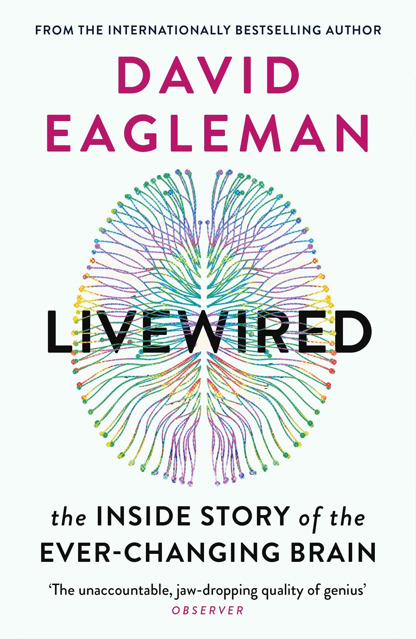 David Eagleman: Livewired (2020, Canongate Books)