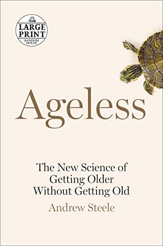 Andrew Steele: Ageless (Paperback, 2021, Random House Large Print)