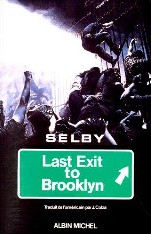 Hubert Selby Jr.: Last Exit to Brooklyn (Paperback, 2000, Albin Michel)