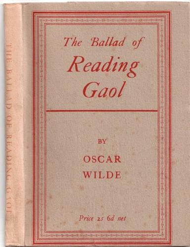 Oscar Wilde: The Ballad of Reading Gaol (1942, The Richards Press)