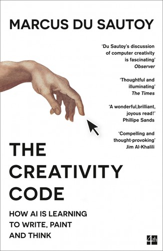 Marcus du Sautoy: Creativity Code (2019, HarperCollins Publishers Limited)