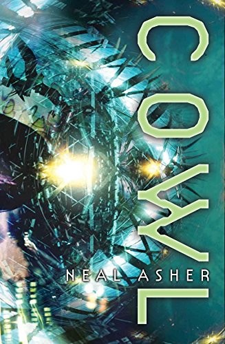 Neal L. Asher: Cowl (2009, Palgrave Macmillan Ltd, Tor)