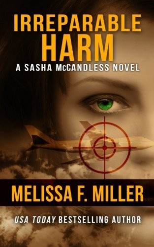 Melissa F Miller: Irreparable Harm (Paperback, 2011, Brown Street Books)