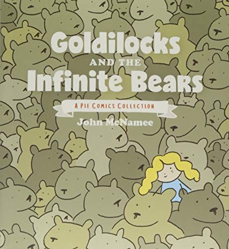 John McNamee: Goldilocks and the Infinite Bears (Paperback, 2018, Lion Forge)