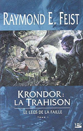 Raymond E. Feist: Krondor (French language, 2006, Bragelonne)