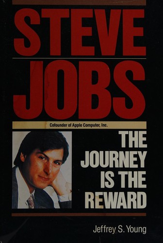 Jeffrey S. Young: Steve Jobs (Hardcover, 1988, Scott, Foresman)