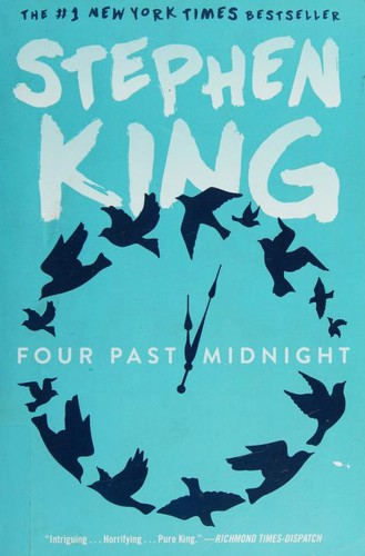 Stephen King: Four Past Midnight (Paperback, 2016, Scribner)
