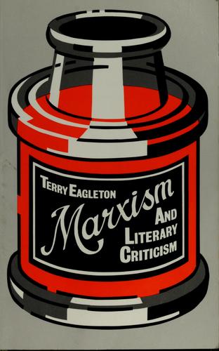 Terry Eagleton: Marxism and literary criticism (1976, University of California Press)