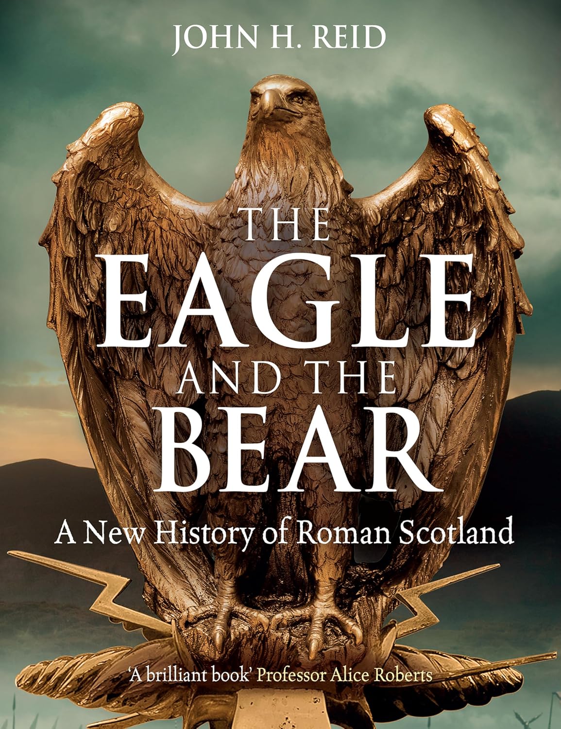 John H. Reid: The Eagle and the Bear (Paperback, 2023, Birlinn, Limited)