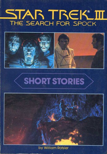 William Rotsler: Star Trek III: The Search For Spock (1984, Ravette)