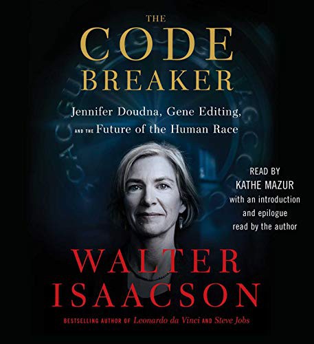 Walter Isaacson, Kathe Mazur: The Code Breaker (AudiobookFormat, 2021, Simon & Schuster Audio)