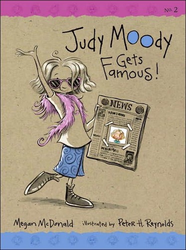 Megan McDonald, Peter H. Reynolds: Judy Moody Gets Famous (Paperback, 2003, Candlewick Press)