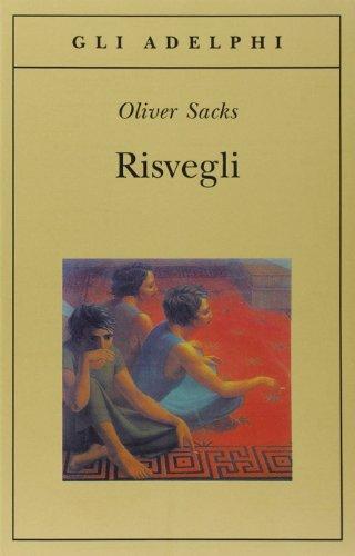 Oliver Sacks, Jonathan Davis, Oliver Sacks: Risvegli (Italian language, 1995)