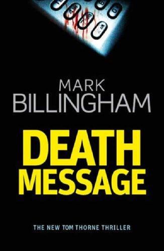 Mark Billingham: Death Message (Paperback, 2007, Little, Brown)