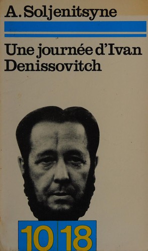 Aleksandr Solzhenitsyn: Une Journee Divan Denissovitch (Paperback, French language, 1976, French)