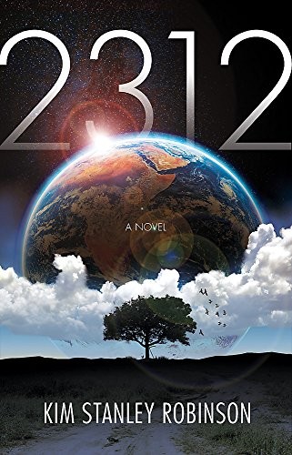 Kim Stanley Robinson: 2312 (2012, Little, Brown Young Readers)