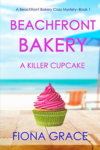 Fiona Grace: Beachfront Bakery (Paperback, 2021, Fiona Grace)