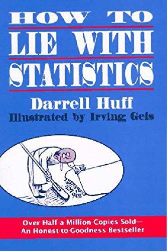 시어도어 스터전, Darrell Huff: How to Lie with Statistics (1993)