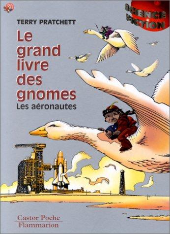 Terry Pratchett, Ciro Tota: Le grand livre des gnomes, tome 3  (Paperback, French language, 2001, Flammarion)