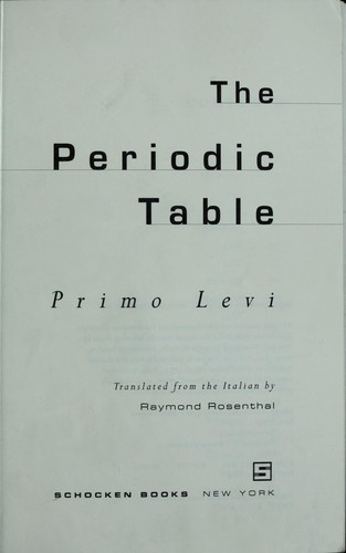 Primo Levi: The periodic table (1995)