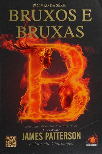James Patterson OL22258A: Bruxos e bruxas (Portuguese language, 2013, Editora Novo Conceito)