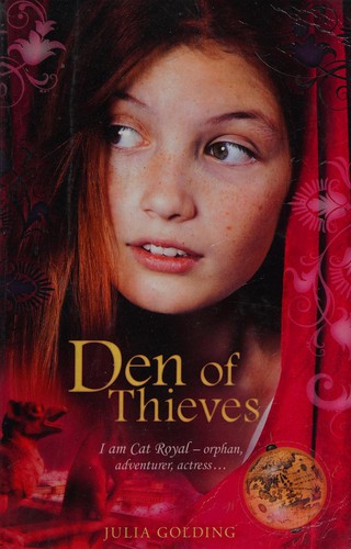 Julia Golding: Den of thieves (2008, Egmont)