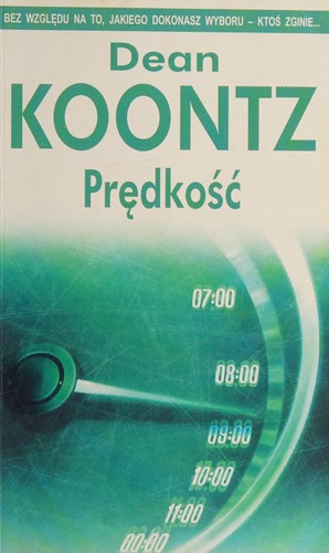 Dean Koontz: Prędkość (Polish language, 2007, Alabatros)
