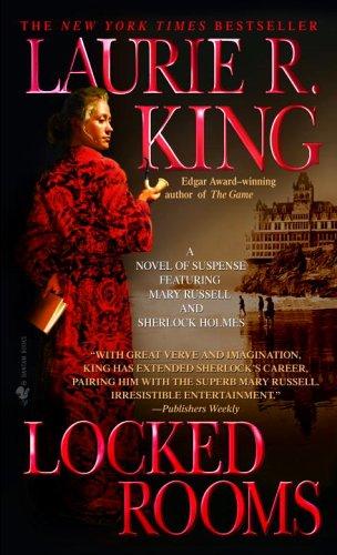 Laurie R. King: Locked rooms (Paperback, 2005, Random House)