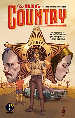 Quinton Peeples, Dennis Calero: The Big Country (Paperback, 2019, H1)