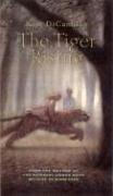 Kate DiCamillo: The tiger rising (2001, Candlewick Press)